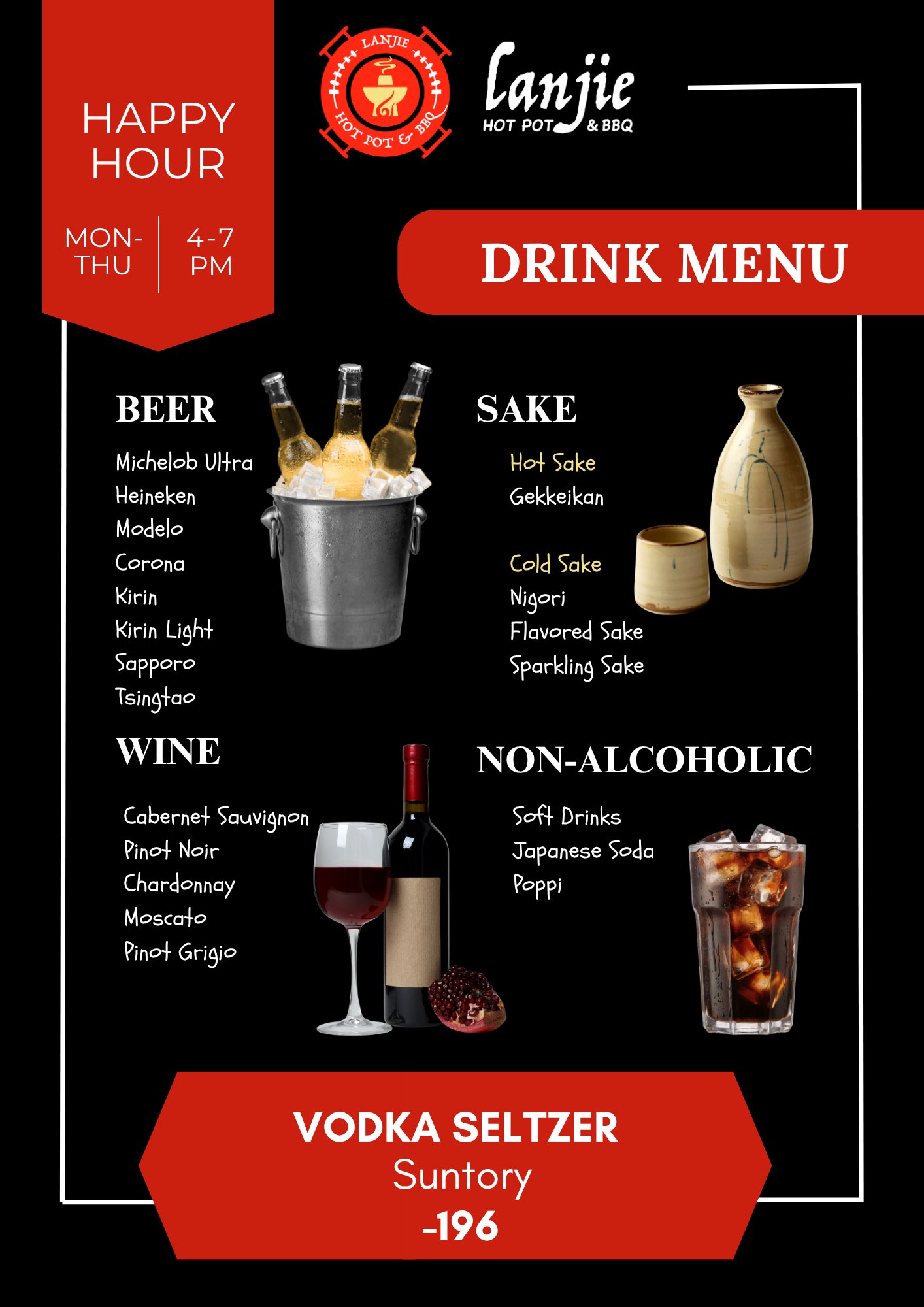 Lanjie drink menu: beer (Michelob Ultra, Heineken, Modelo, Corona, Kirin, Kirin Light, Sapporo, Tsingtao), hot and cold sake, wine, soft drinks, Japanese soda and Poppi, and Suntory -196 vodka seltzer. Happy hour Monday to Thursday, 4 to 7 PM